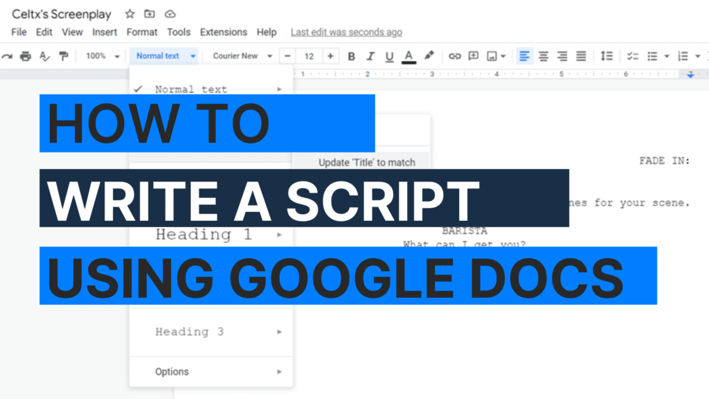 Banner graphic that reads, "How to write a script on google docs"