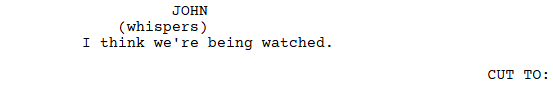 Screenplay formatting: an example of a transition in a script written using celtx screenwriting software.