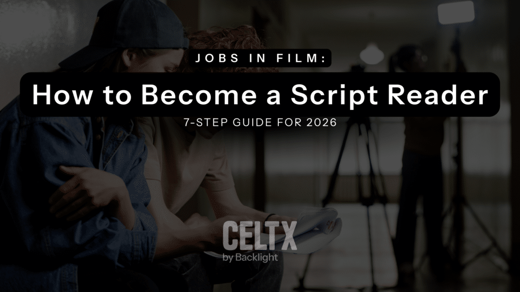 graphic with text that reads: how to become a script reader, 7 step guide for 2026