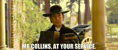 A gif from the 2005 film Pride and Prejudice, Mr. Collins says "Mr. Collins, at your service."