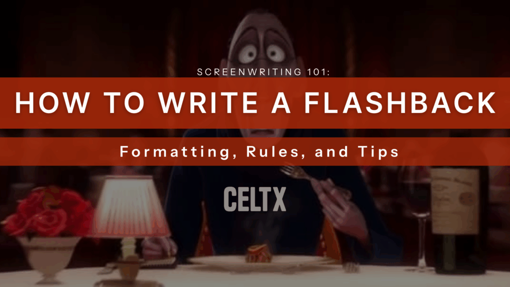 banner graphic that has a still from a flashback in the animated film Ratatouille as the background photo with text over it that reads: "Screenwriting 101: How to write a flashback. Formatting, rules, and Tips"