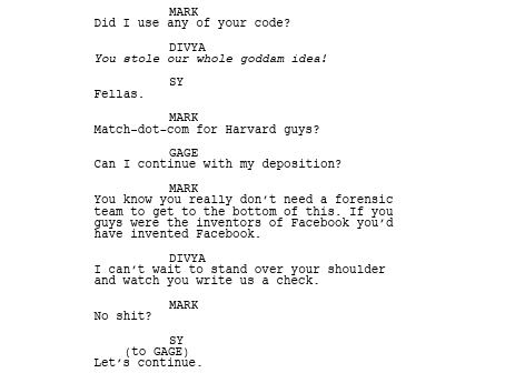 an excerpt from the screenplay for The Social Network showing how Aaron Sorkin writes dialogue. No fluff. All words.
