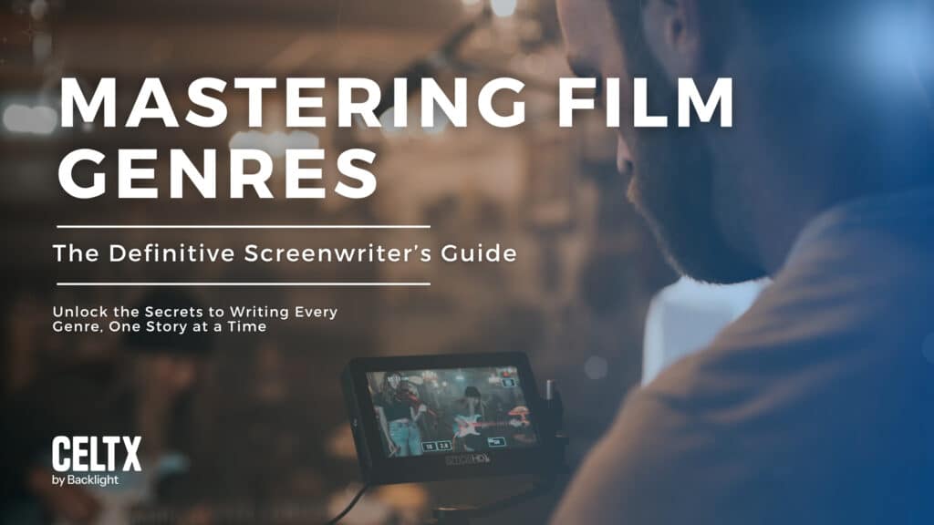 Banner graphic with large text that reads: Mastering film genres. The definitive screenwriter's guide.
Unlock the secrets to writing every genre, one story at a time.