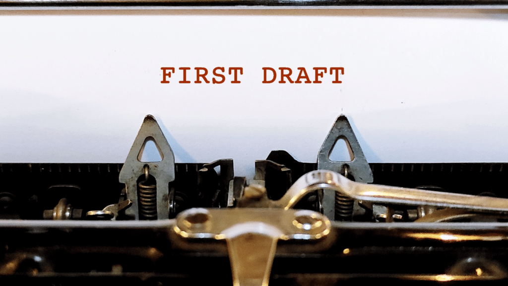 first draft