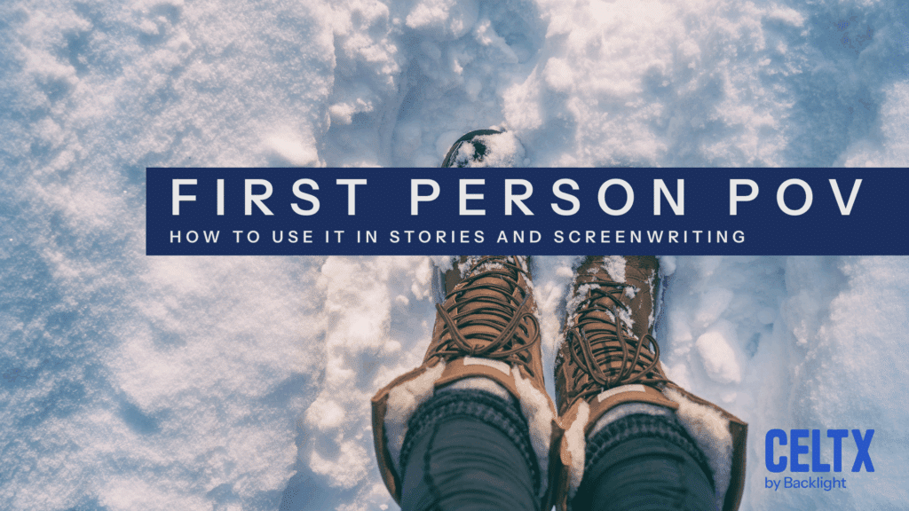 first person POV: How to use it in stories and screenwriting