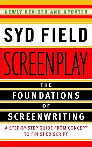 The cover of Screenplay: The Foundations of Screenwriting - one of the best screenwriting books.