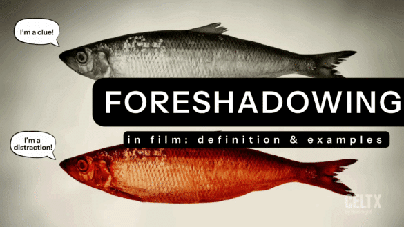 foreshadowing in film: definition and examples