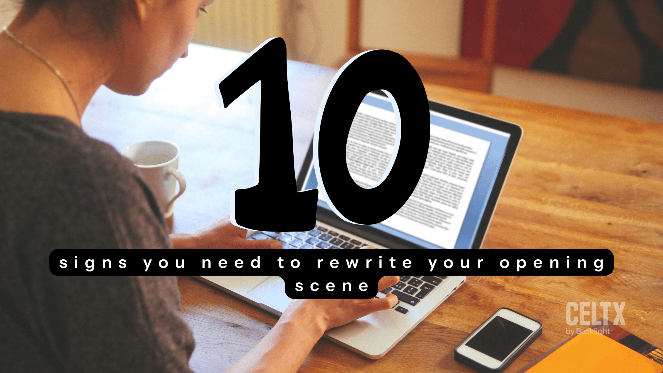 10 signs you need to rewrite your opening scene