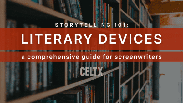photo of a library with text that reads: Storytelling 101: Literary Devices. A comprehensive guide for screenwriters