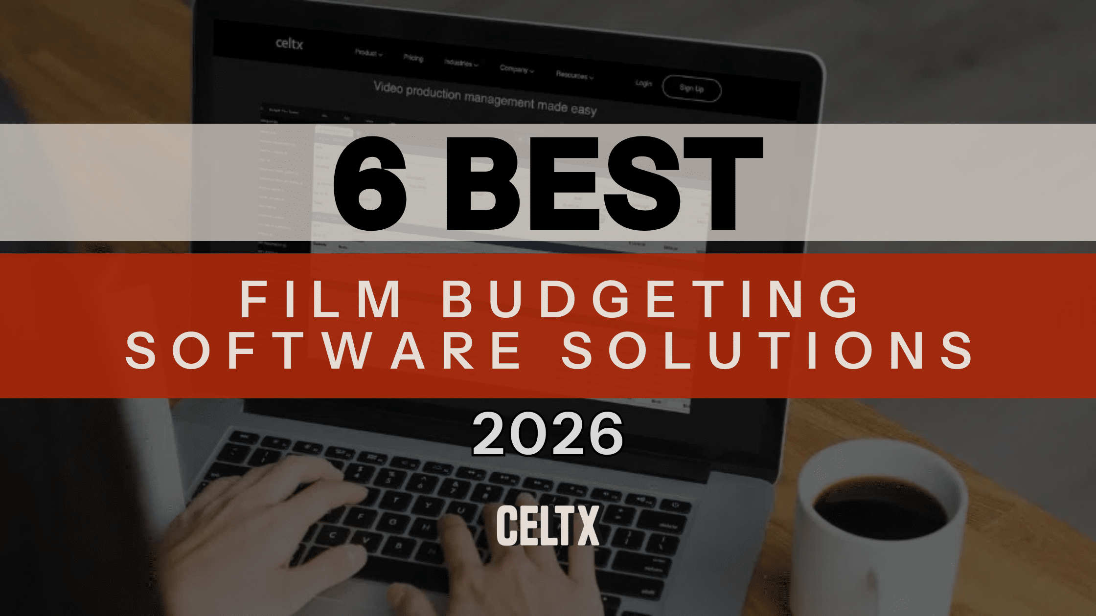 6 best film budgeting software solutions (2026) Celtx budget tool is on the screen of a laptop in the background.