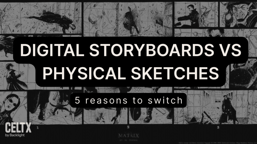 digital storyboards vs physical sketches: 5 reasons to switch

The Celtx logo is in the bottom left. A storyboard for The Matrix serves as the background photo.