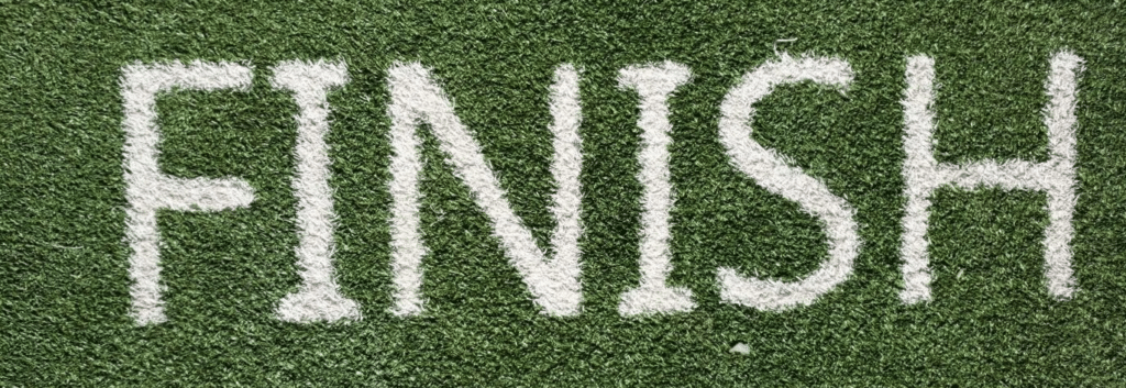 how to end a scene

the finish line in green turf