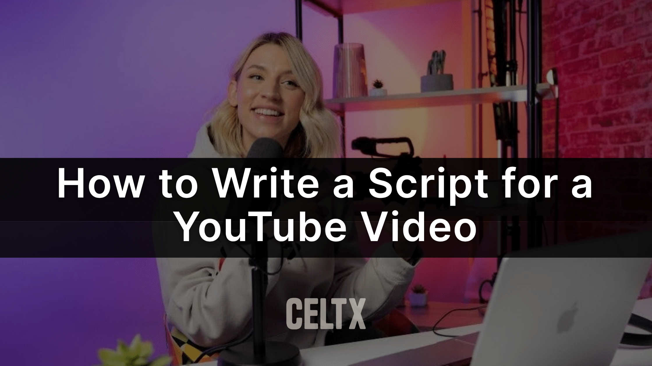 how to write a script for a youtube video