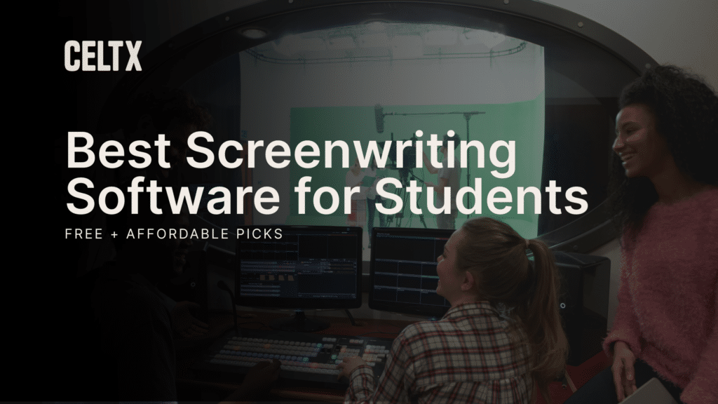 best screenwriting software for students (free + affordable picks).

Celtx logo is at the top left.