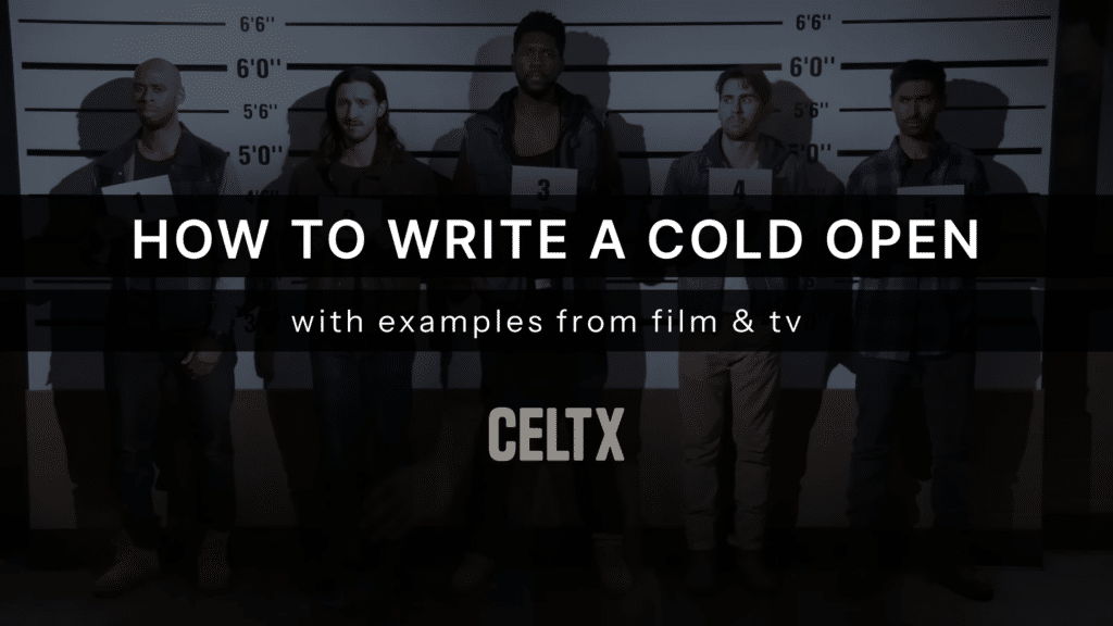 how to write a cold open with examples from film & tv.

Celtx logo is at the bottom center.

A still form the series Brooklyn nine-nine is the background image.