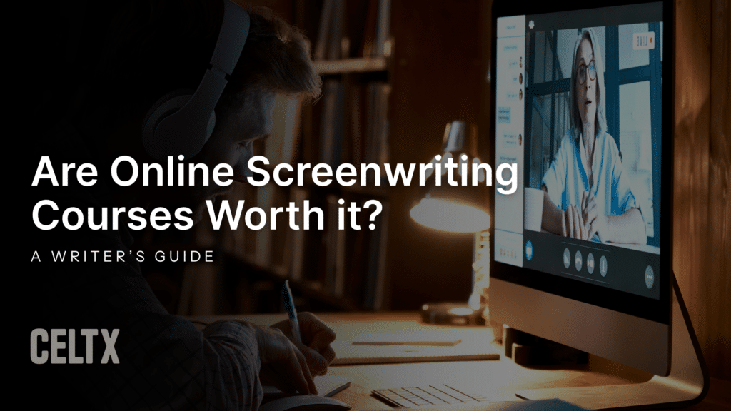 Are online screenwriting courses worth it A writer's guide. Celtx logo is at the bottom left.